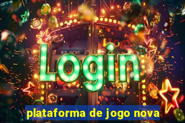 plataforma de jogo nova